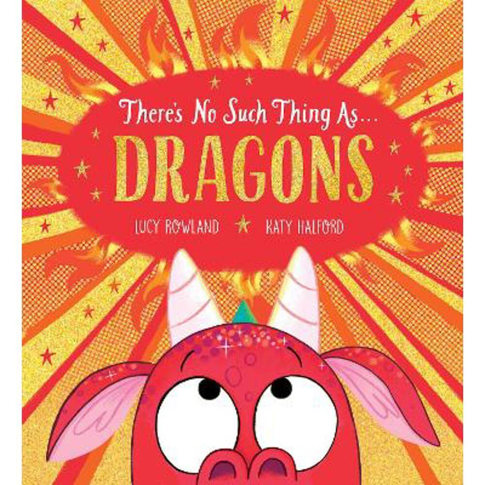 There's No Such Thing as Dragons (PB) (Paperback) - Lucy Rowland